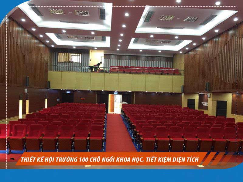 #1 Tiêu chuẩn thiết kế hội trường 100 chỗ - Mới Nhất 2020 1 tiêu chuẩn thiết kế hội trường 100 chỗ